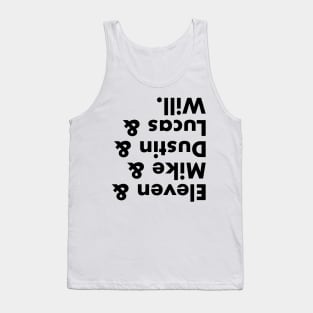 Upside Down... (Black Text) Tank Top